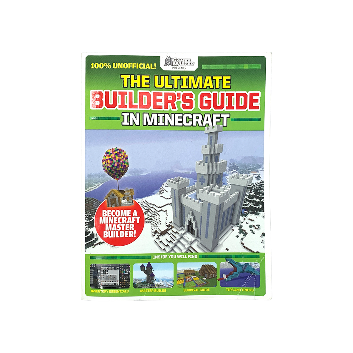 The Ultimate Builder's Guide in Minecraft