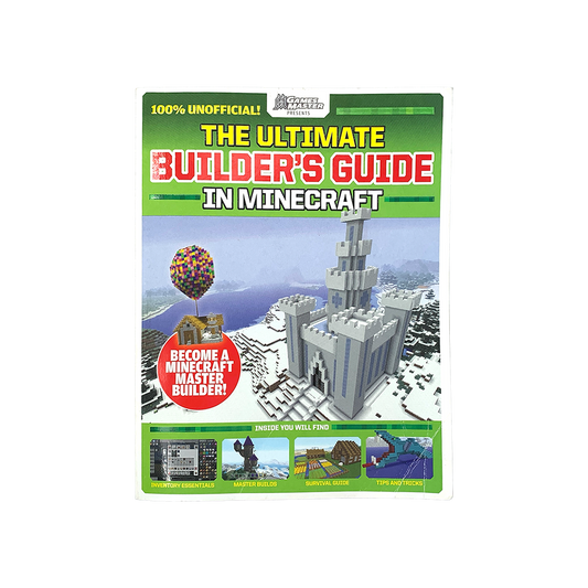 The Ultimate Builder's Guide in Minecraft