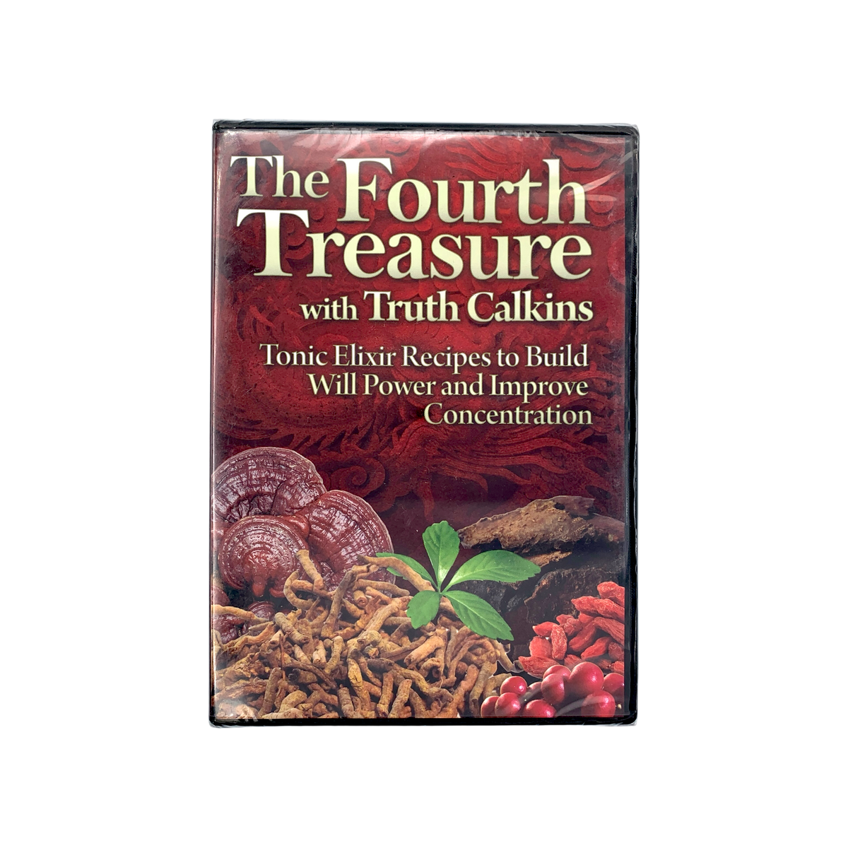 The Fourth Treasure with Truth Calkins: Tonic Elixir Recipes to Build Will Power and Improve Concentration DVD